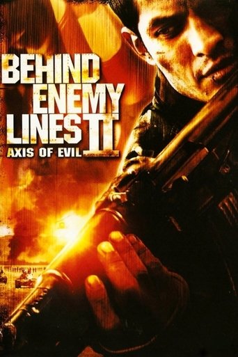 Behind Enemy Lines II: Axis of Evil (2006) movie poster