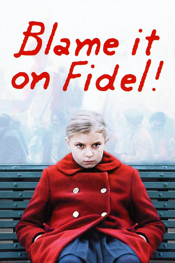 Blame It on Fidel! (2006) movie poster