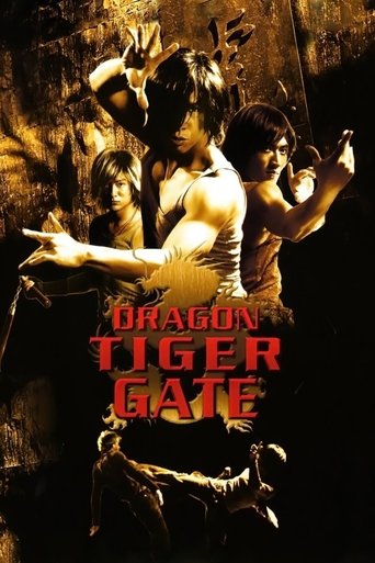 Dragon Tiger Gate (2006) movie poster