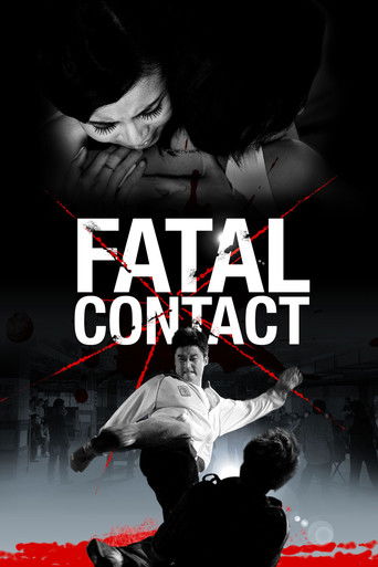 Fatal Contact (2006) movie poster