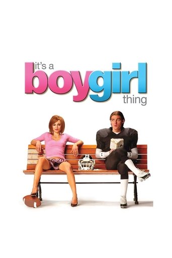 It's a Boy Girl Thing (2006) movie poster