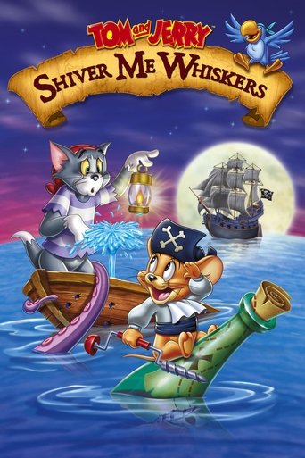 Tom and Jerry: Shiver Me Whiskers (2006) movie poster