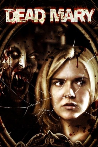 Dead Mary (2007) movie poster