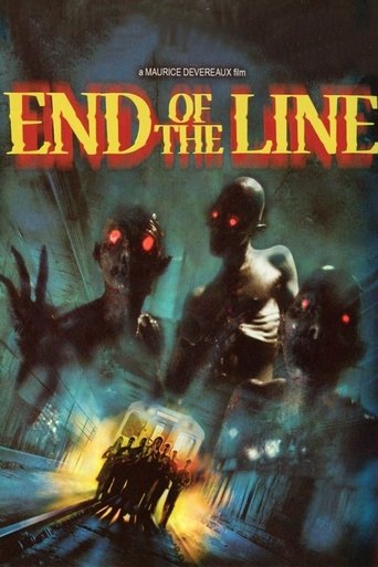 End of the Line (2007) movie poster