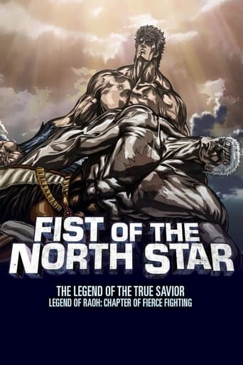 Fist of the North Star: Legend of Raoh - Chapter of Fierce Fighting (2007) movie poster