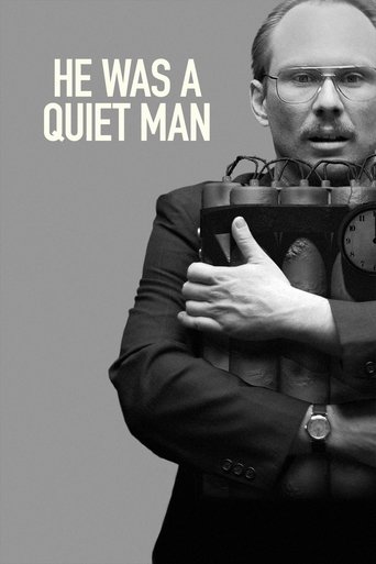 He Was a Quiet Man (2007) movie poster