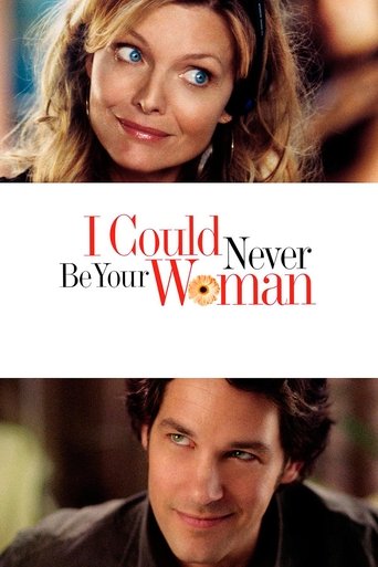 I Could Never Be Your Woman (2007) movie poster
