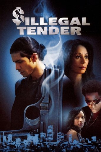 Illegal Tender (2007) movie poster