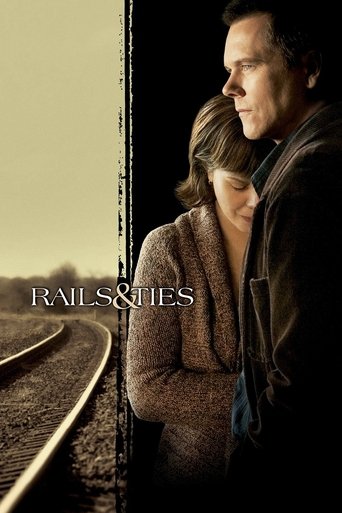 Rails & Ties (2007) movie poster