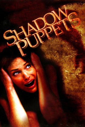 Shadow Puppets (2007) movie poster