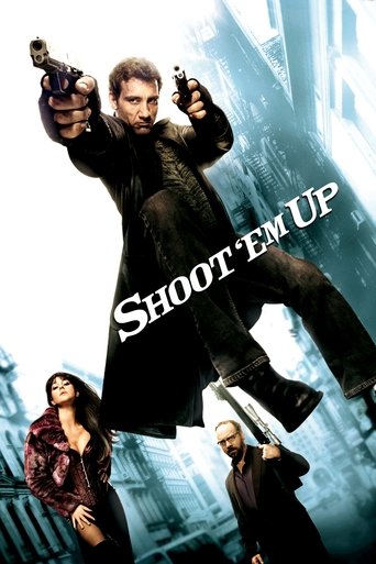 Shoot 'Em Up (2007) movie poster