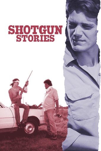Shotgun Stories (2007) movie poster