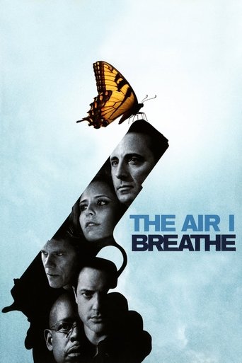 The Air I Breathe (2007) movie poster