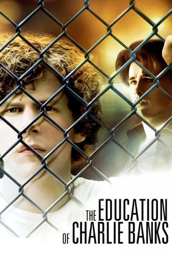 The Education of Charlie Banks (2007) movie poster