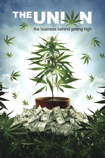 The Union: The Business Behind Getting High (2007) movie poster