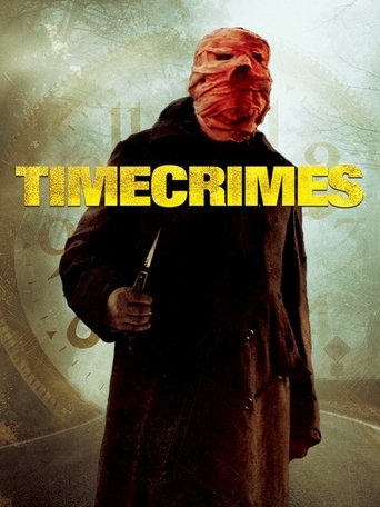 Timecrimes (2007) movie poster