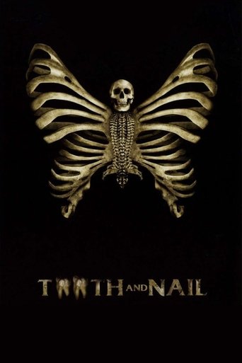 Tooth and Nail (2007) movie poster