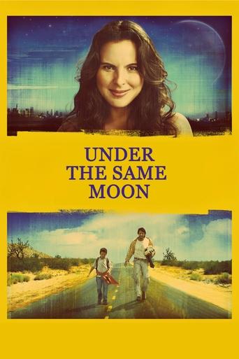 Under the Same Moon (2007) movie poster
