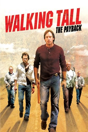 Walking Tall: The Payback (2007) movie poster