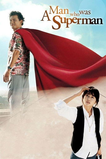 A Man Who Was Superman (2008) movie poster