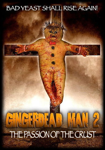 Gingerdead Man 2: The Passion of the Crust (2008) movie poster