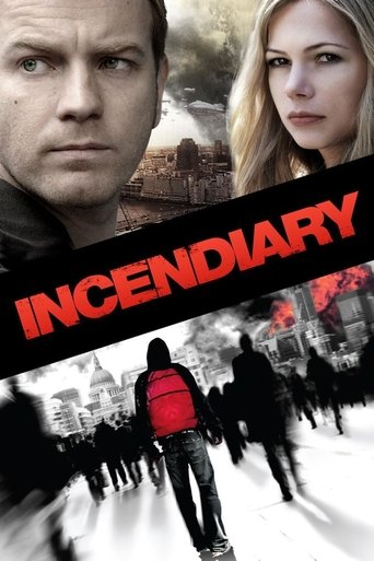 Incendiary (2008) movie poster