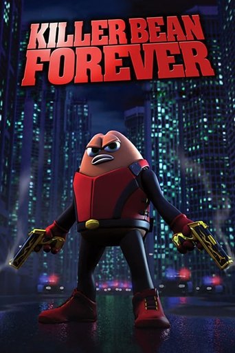 Killer Bean Forever (2008) movie poster