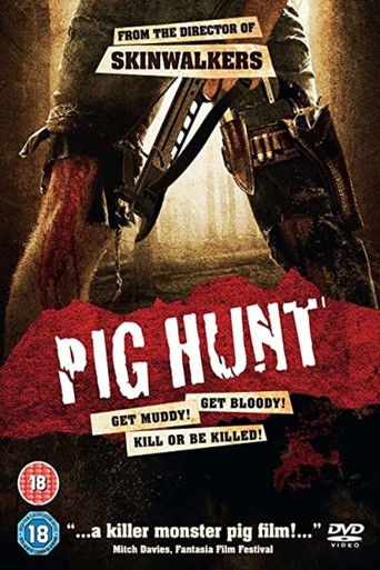 Pig Hunt (2008) movie poster