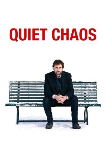 Quiet Chaos (2008) movie poster