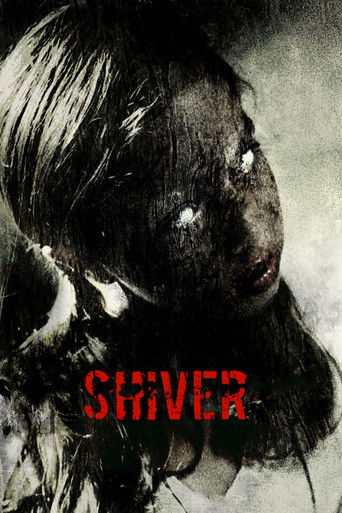 Shiver (2008) movie poster