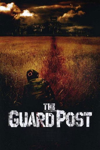The Guard Post (2008) movie poster