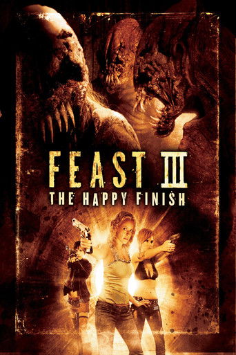 Feast III: The Happy Finish (2009) movie poster