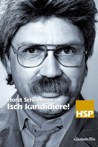 Horst Schlämmer - Isch kandidiere! (2009) movie poster