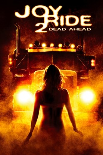 Joy Ride 2: Dead Ahead (2009) movie poster