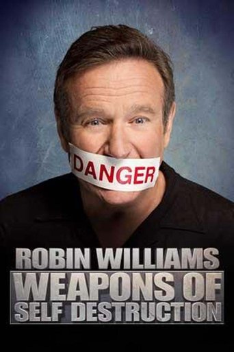 Robin Williams: Weapons of Self Destruction (2009) movie poster