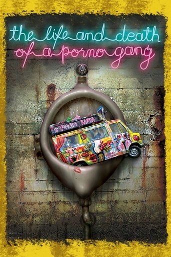 The Life and Death of a Porno Gang (2009) movie poster