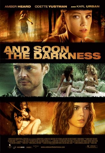 And Soon the Darkness (2010) movie poster