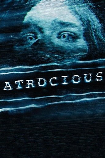 Atrocious (2010) movie poster