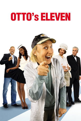 Otto's Eleven (2010) movie poster