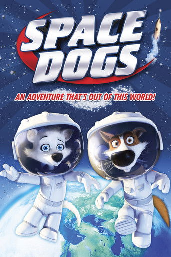 Space Dogs (2010) movie poster