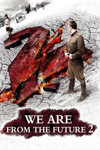 We Are from the Future 2 (2010) movie poster
