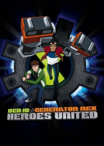 Ben 10 / Generator Rex: Heroes United (2011) movie poster