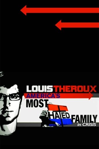 Louis Theroux: America's Most Hated Family in Crisis (2011) movie poster