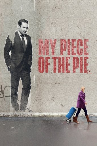 My Piece of the Pie (2011) movie poster