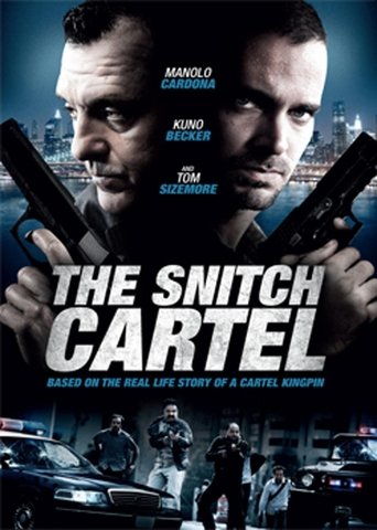 The Snitch Cartel (2011) movie poster