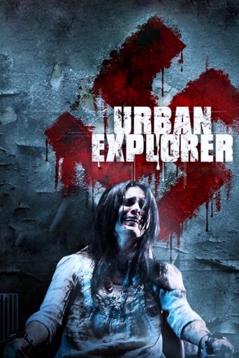 Urban Explorer (2011) movie poster