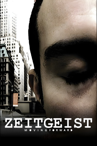 Zeitgeist: Moving Forward (2011) movie poster