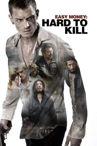 Easy Money: Hard to Kill (2012) movie poster