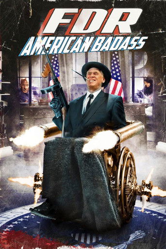 FDR: American Badass! (2012) movie poster