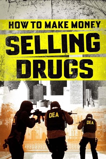 How to Make Money Selling Drugs (2012) movie poster